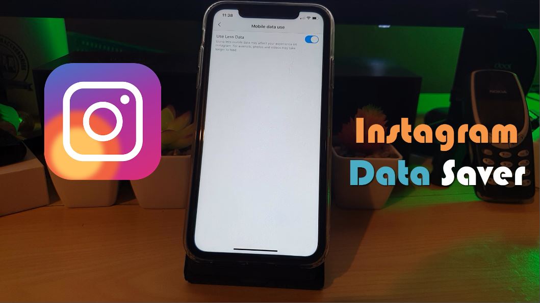 How to Use Instagram Data Saver feature? - BlogTechTips